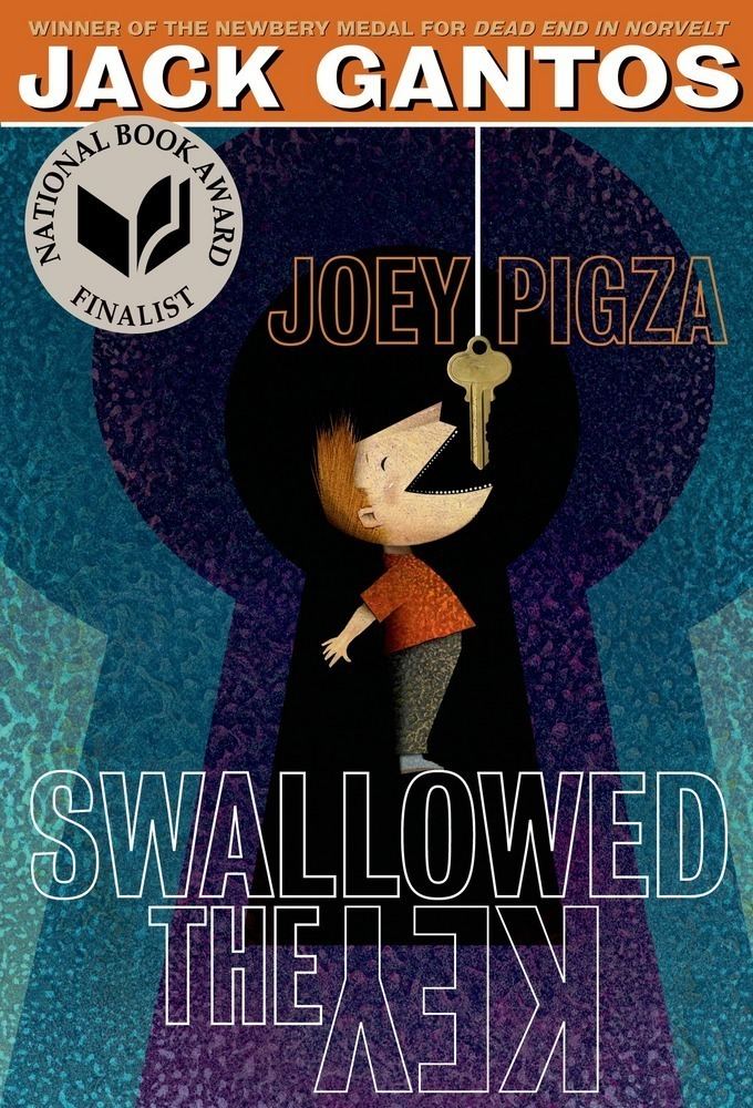 Joey Pigza Joey Pigza Swallowed the Key Jack Gantos Macmillan