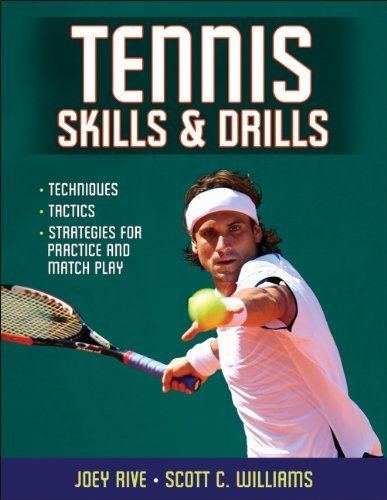 Joey Rive Tennis Skills Drills Joey Rive Scott Williams 9780736083089