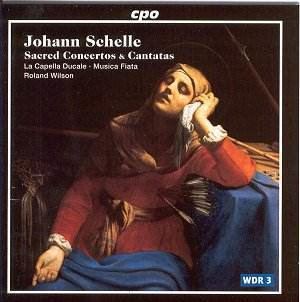 Johann Schelle Johann SCHELLE Sacred Concertos and Cantatas JQ Classical CD