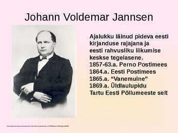 Johann Voldemar Jannsen Johann Voldemar Jansen Perno Postimees I ldlaulupidu