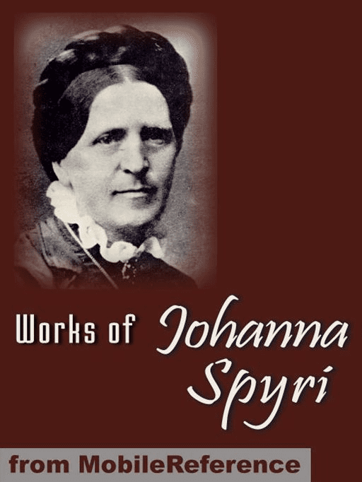 Johanna Spyri 22 quotjohanna spyri heidi illustratedquot books found quotHeidi