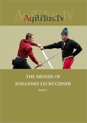 Johannes Lecküchner DVD Messer of Johannes Leckchner Part I