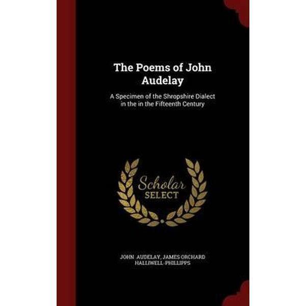 John Audelay Booktopia The Poems of John Audelay A Specimen of the Shropshire