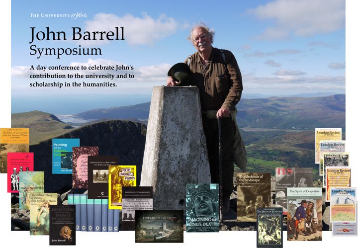 John Barrell John Barrell Symposium Centre for Eighteenth Century Studies The