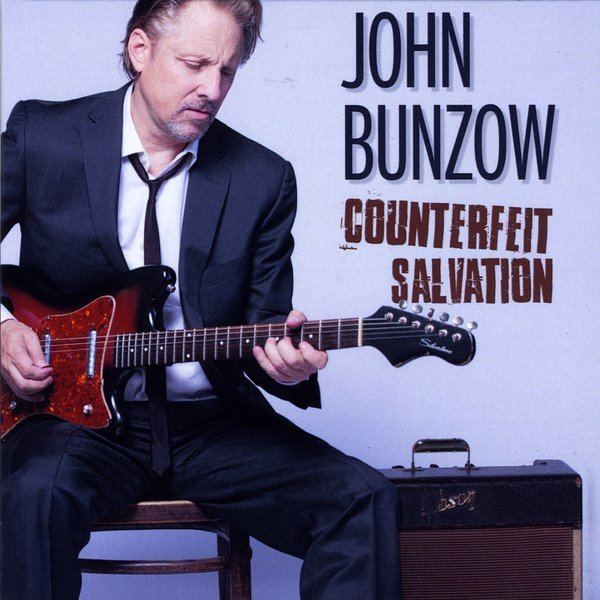 John Bunzow John Bunzow Counterfeit Salvation CD Baby Music Store