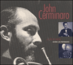 John Cerminaro John Cerminaro A Life of Music