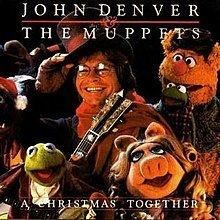 John Denver and the Muppets: A Christmas Together John Denver and the Muppets A Christmas Together Wikipedia