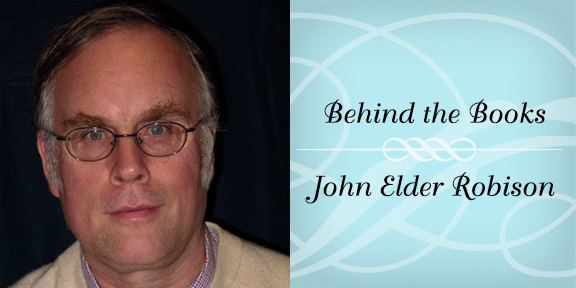 John Elder (writer) Behind the Books with John Elder Robison Author of