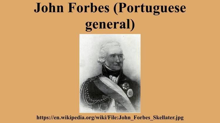 John Forbes (Portuguese general) John Forbes Portuguese general YouTube