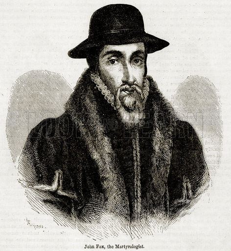 John Foxe Historical articles and illustrations Blog Archive
