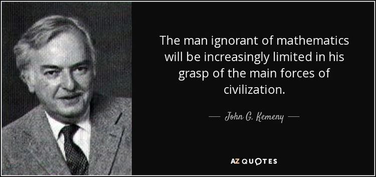 John G. Kemeny TOP 5 QUOTES BY JOHN G KEMENY AZ Quotes