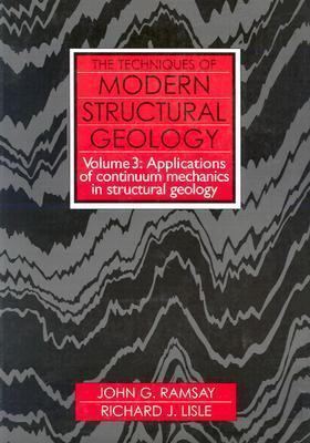 John G. Ramsay The Techniques of Modern Structural Geology by John G Ramsay