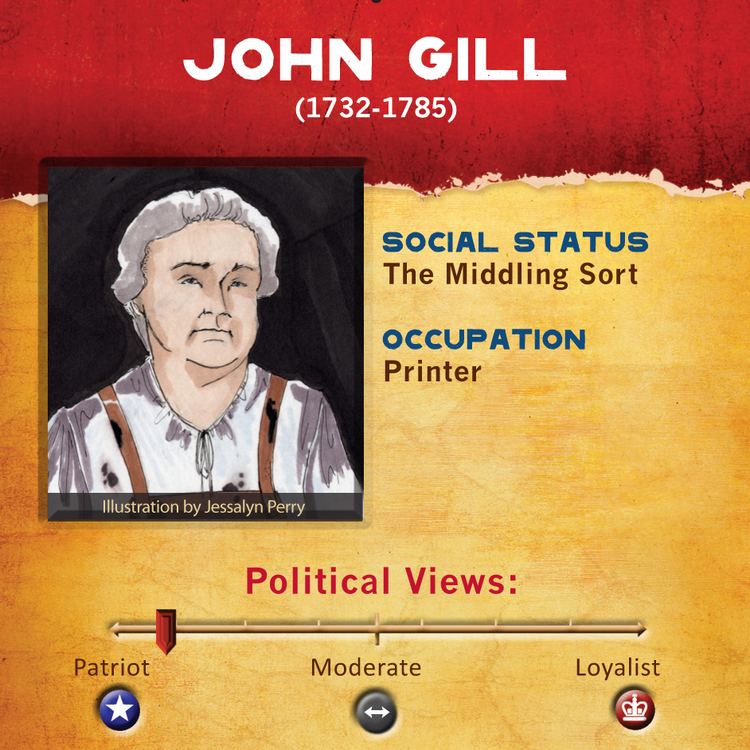 John Gill (printer) John Gill Revolutionary Characters