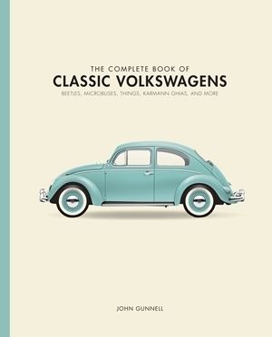 John Gunnell (cricketer) The Complete Book of Classic Volkswagens by John Gunnell
