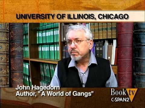 John Hagedorn Book TV John Hagedorn A World of Gangs YouTube