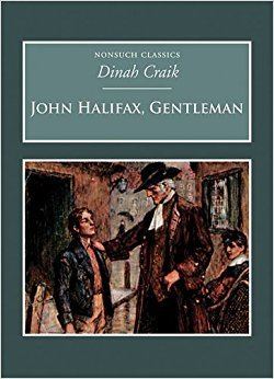 John Halifax, Gentleman (1915 film) John Halifax Gentleman Nonsuch Classics Amazoncouk Dinah