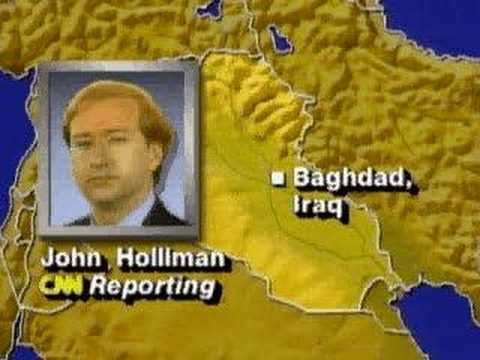 John Holliman John Holliman describing Baghdad during Gulf War 1 YouTube