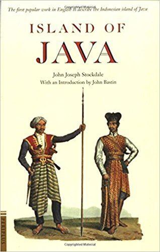 John Joseph Stockdale Island of Java Periplus Classics Series John Joseph Stockdale