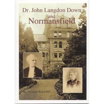 John Langdon Down Dr John Langdon Down and Normansfield Down39s Syndrome