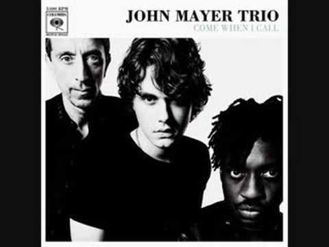 John Mayer Trio John Mayer Trio Come When I Call Studio YouTube