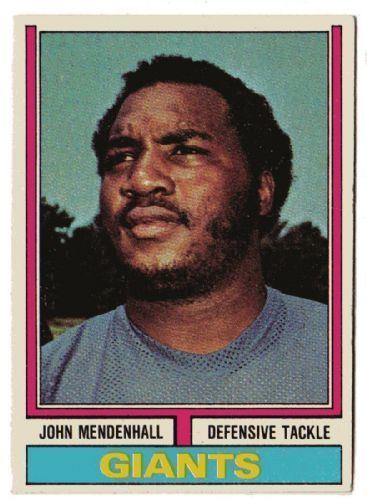 John Mendenhall NEW YORK GIANTS John Mendenhall 232 TOPPS 1974 NFL American