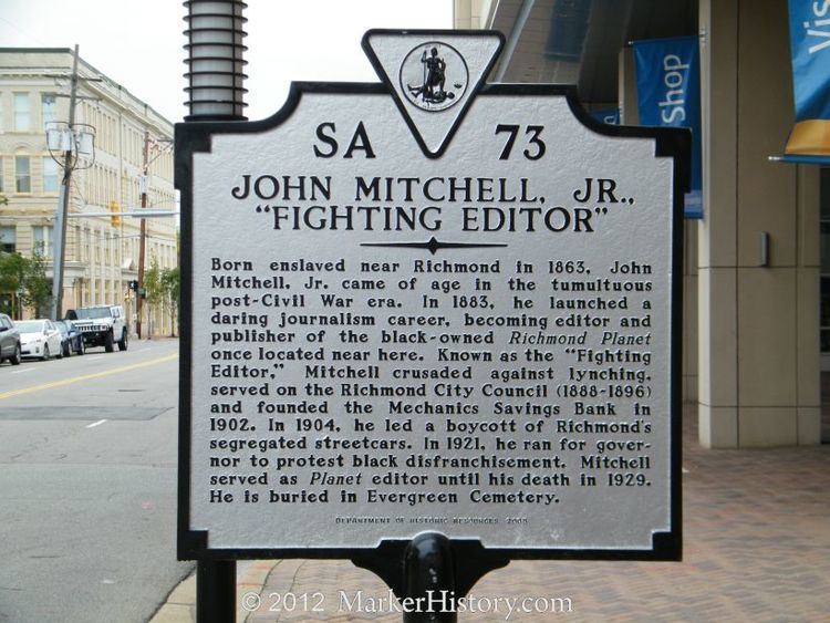 John Mitchell Jr. John Mitchell Jr quotFighting Editorquot SA73 Marker History