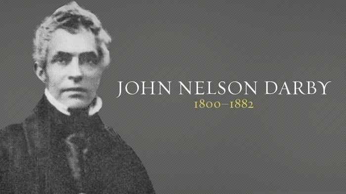 John Nelson Darby John Nelson Darby Christian History