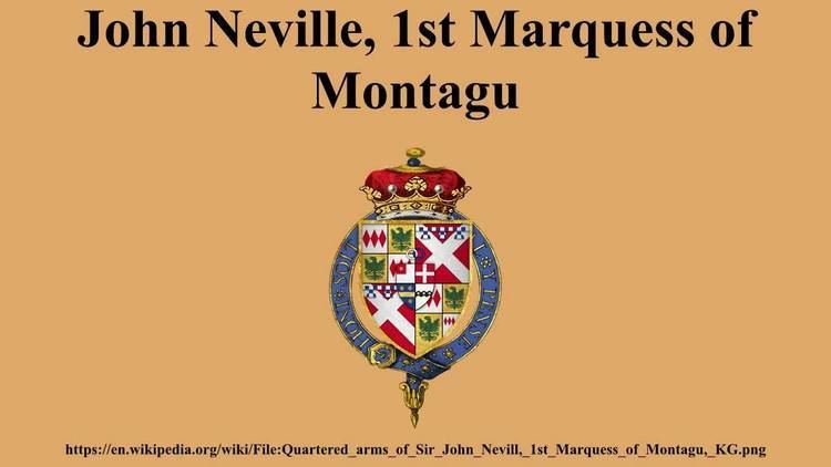 John Neville, 1st Marquess of Montagu John Neville 1st Marquess of Montagu YouTube