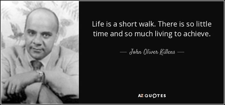 John Oliver Killens TOP 11 QUOTES BY JOHN OLIVER KILLENS AZ Quotes