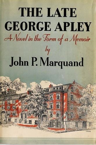 John P. Marquand John P Marquand Neglected Authors