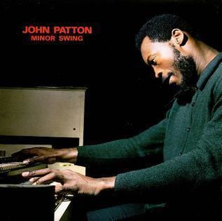 John Patton (musician) Minor Swing album Wikipedia