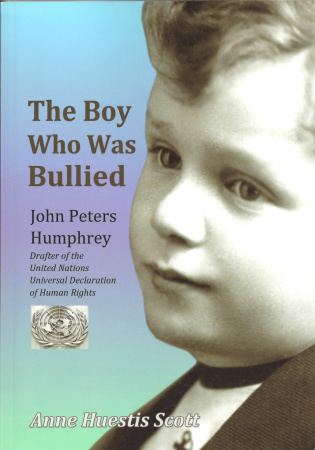 John Peters Humphrey John Peters Humphrey Foundation The Boy Who Was Bullied