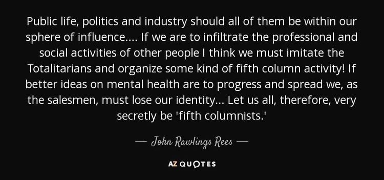 John Rawlings Rees QUOTES BY JOHN RAWLINGS REES AZ Quotes