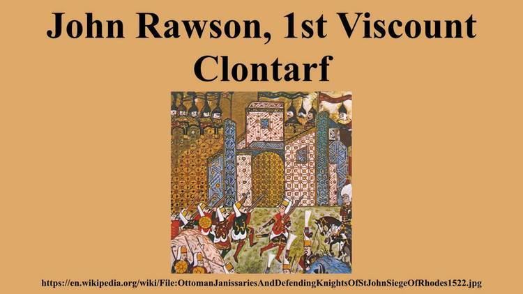 John Rawson, 1st Viscount Clontarf John Rawson 1st Viscount Clontarf YouTube