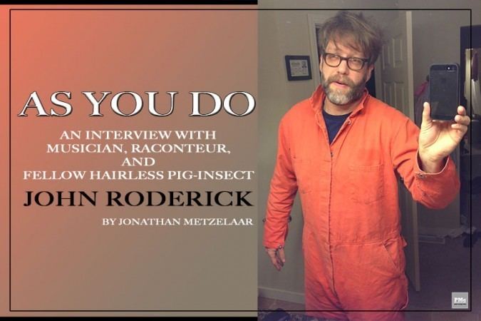 John Roderick (musician) John Roderick PMC Magazine