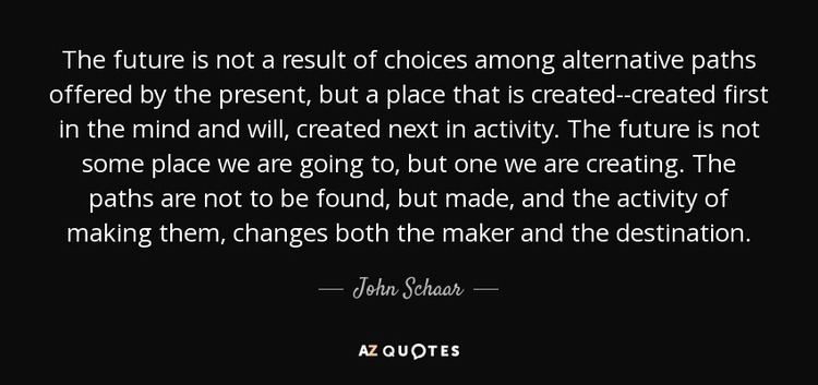 John Schaar QUOTES BY JOHN SCHAAR AZ Quotes