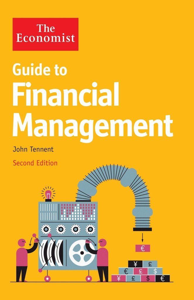 John Tennent (cricketer) Guide to Financial Management by John Tennent The Economist Store