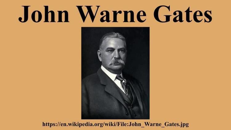 John Warne Gates John Warne Gates YouTube