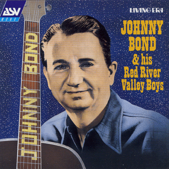 Johnny Bond Johnny Bond Discography Joe Sixpack39s Guide To Hick Music