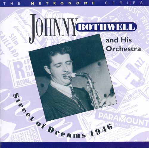 Johnny Bothwell Street of Dreams 1946 Johnny Bothwell Songs Reviews Credits