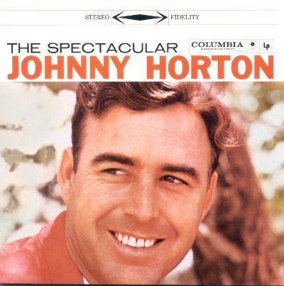 Johnny Horton Johnny Horton Biography Albums amp Streaming Radio