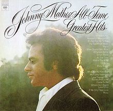 Johnny Mathis' All-Time Greatest Hits httpsuploadwikimediaorgwikipediaenthumbb