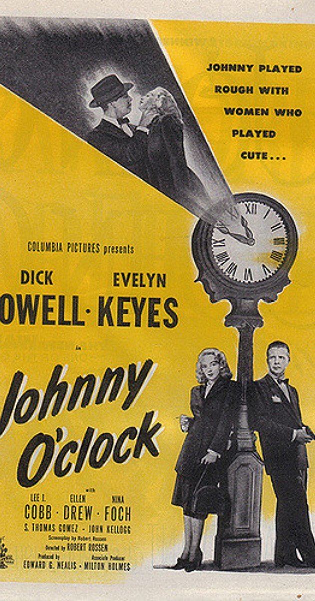 Johnny O'Clock Johnny OClock 1947 IMDb