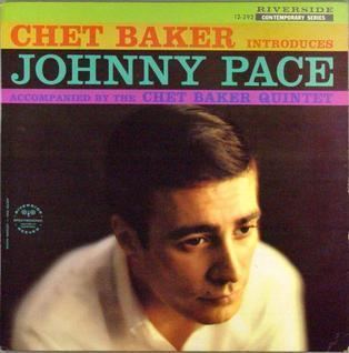 Johnny Pace Chet Baker Introduces Johnny Pace Wikipedia