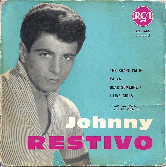 Johnny Restivo 45cat Johnny Restivo The Shape I39m In YaYa RCA France