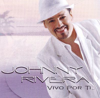 Johnny Rivera Johnny Rivera Biography Albums amp Streaming Radio