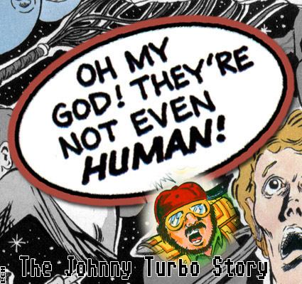Johnny Turbo The Johnny Turbo Story