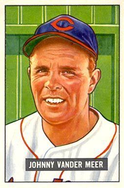 Johnny Vander Meer 1951 Bowman Johnny Vander Meer 223 Baseball Card Value Price Guide