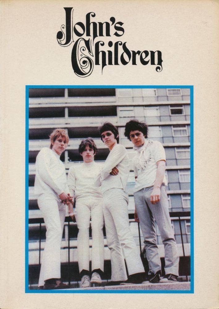 John's Children John39s Children Marc Bolan Dave Thompson First edition