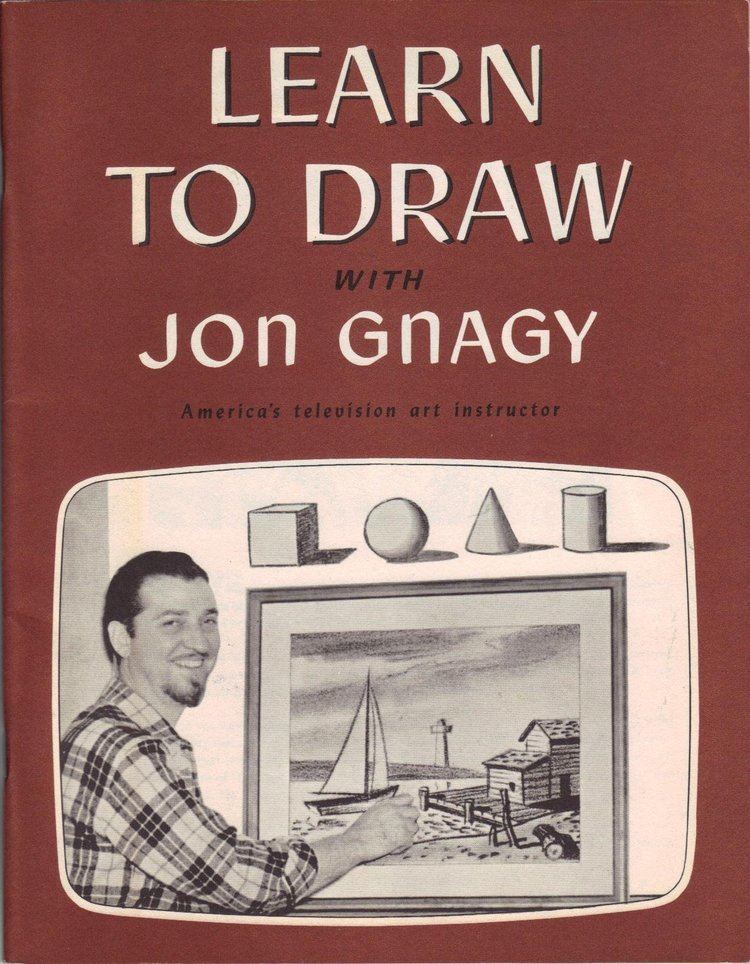 Jon Gnagy Learn To Draw with Jon Gnagy Jon Gnagy Amazoncom Books